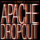 Apache Dropout (Vinyl) Mp3