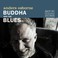 Buddha And The Blues Mp3