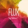 Flux Vol. I Mp3