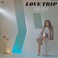 Love Trip (Vinyl) Mp3