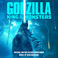 Godzilla: King Of The Monsters (Original Motion Picture Soundtrack) Mp3