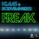 Freak (With Bodybangers) (MCD) Mp3