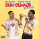 Dum And Dummer (With Key Glock) Mp3