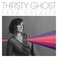 Thirsty Ghost Mp3