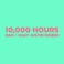 10,000 Hours (CDS) Mp3