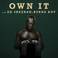 Own It (CDS) Mp3