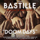 Doom Days (This Got Out Of Hand Edition) Mp3