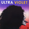 Ultra Violet (Vinyl) Mp3