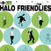 The Halo Friendlies Mp3
