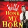 Honk My Horn Mp3