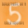 Bonus Tracks Vol. 5 Mp3