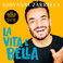 La Vita È Bella (Gold-Edition) Mp3