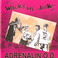 The Wacky Hi-Jinks Of... Adrenalin O.D. (Reissued 1989) Mp3