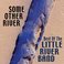 Some Other River: Best Of The Little River Band Mp3