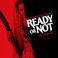 Ready Or Not (Original Motion Picture Soundtrack) Mp3