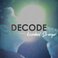 Decode (CDS) Mp3
