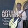 Baby, Let's Play House (The Best Of Arthur Gunter) (Vinyl) Mp3