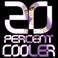 20 Percent Cooler (CDS) Mp3