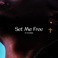 Set Me Free (CDS) Mp3