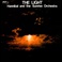 The Light (With The Sunrise Orchestra) (Vinyl) Mp3