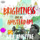 Brightness: Live In Amsterdam Mp3