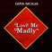 Love Me Madly Mp3