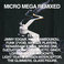 Micro Mega Remixed Mp3