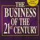 The Business Of The 21St Century Mp3