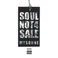 Soul Not 4 Sale Mp3
