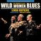 Wild Women Blues (With Maxine Weldon & Mortonette Jenkins) Mp3