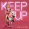 Keep Up (CDS) Mp3