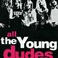All The Young Dudes - The Anthology CD1 Mp3