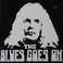 The Blues Goes On (Vinyl) Mp3