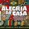 Alegria Da Casa (With Trio Brasileiro) Mp3