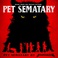 Pet Sematary (CDS) Mp3