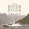 Hovdebygda Blues (EP) (With Side Brok) Mp3