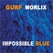 Impossible Blue Mp3