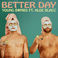 Better Day (CDS) Mp3