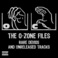The O-Zone Files: Rare Demos And Unreleased Tracks Mp3