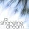A Shoreline Dream (EP) Mp3