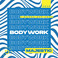Bodywork (CDS) Mp3