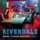 Riverdale (Original Television Soundtrack) Mp3