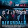 Riverdale: Season 2 (Original Television Soundtrack) Mp3