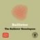 The Ballister Monologues (Tape) Mp3