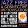 Jazz Free: A Connective Improvisation (With Henry Kaiser & Jim Thomas) Mp3