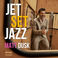 Jet Set Jazz Mp3