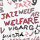 Welfare Jazz Mp3