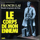 Le Corps De Mon Ennemi (Vinyl) Mp3