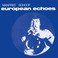 European Echoes (Vinyl) Mp3