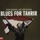 Blues For Tahrir Mp3